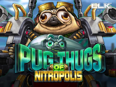 Pug Thugs of Nitropolis слот бесплатно
